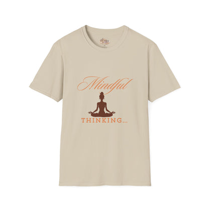 Mindful Thinking T-Shirt Unisex| Style C