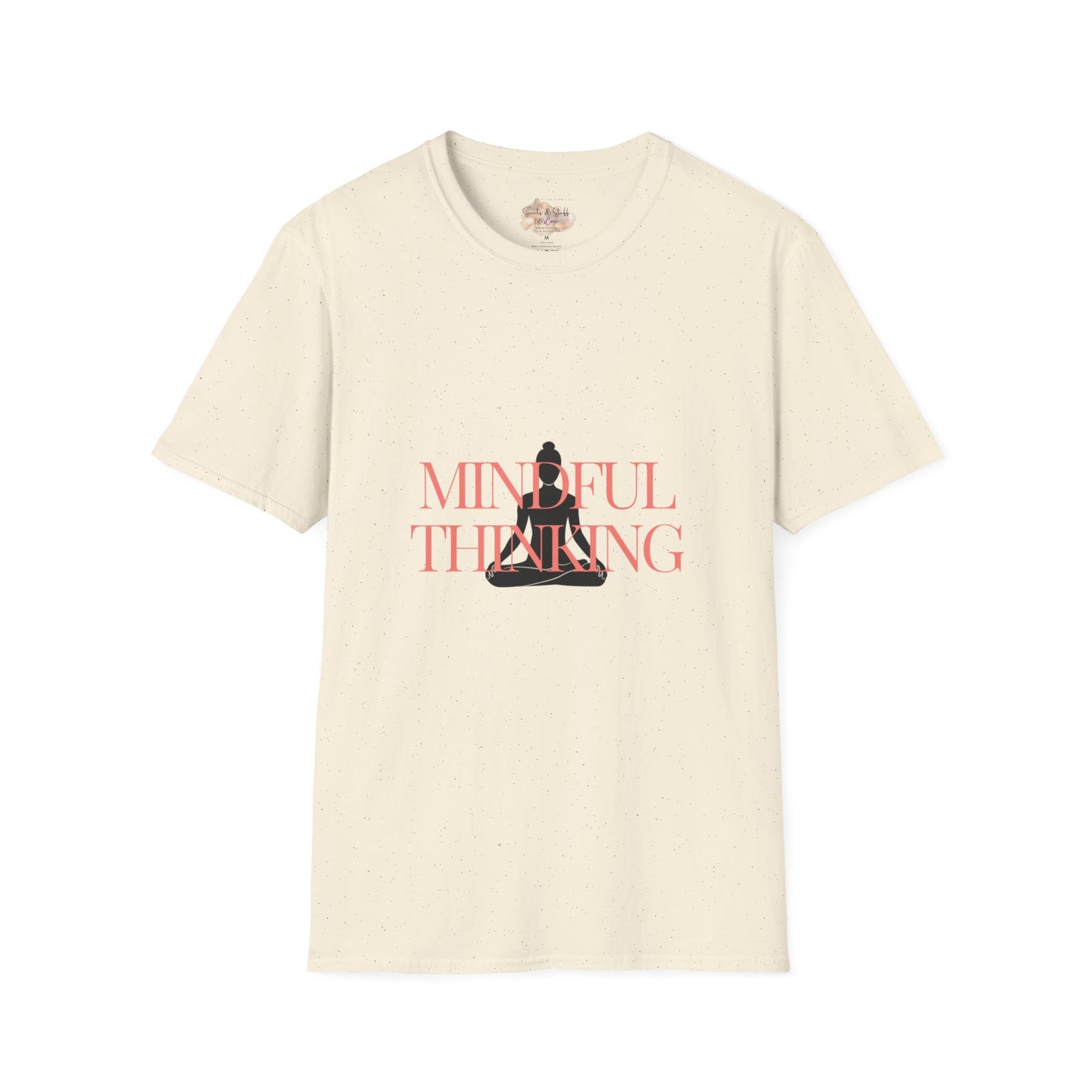 Mindful Thinking T-Shirt Unisex| Style B