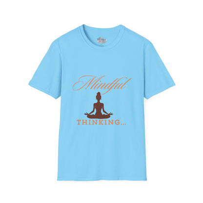 Mindful Thinking T-Shirt Unisex| Style C