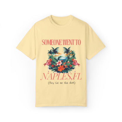 T-shirt NAPLES Florida Souvenir Vacation Style shirt| ‘Someone went to NAPLES’ A