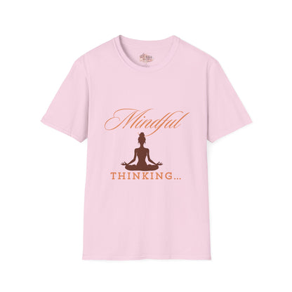 Mindful Thinking T-Shirt Unisex| Style C