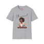 Phenomenal Woman T-Shirt | Style A