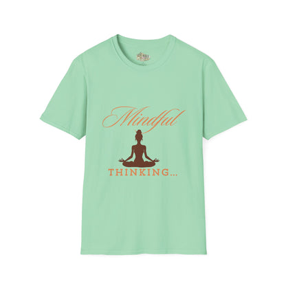 Mindful Thinking T-Shirt Unisex| Style C