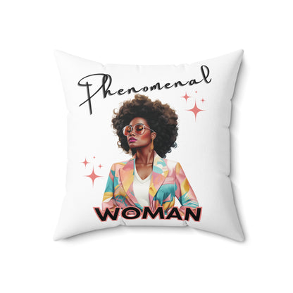 Phenomenal Woman Square Pillow