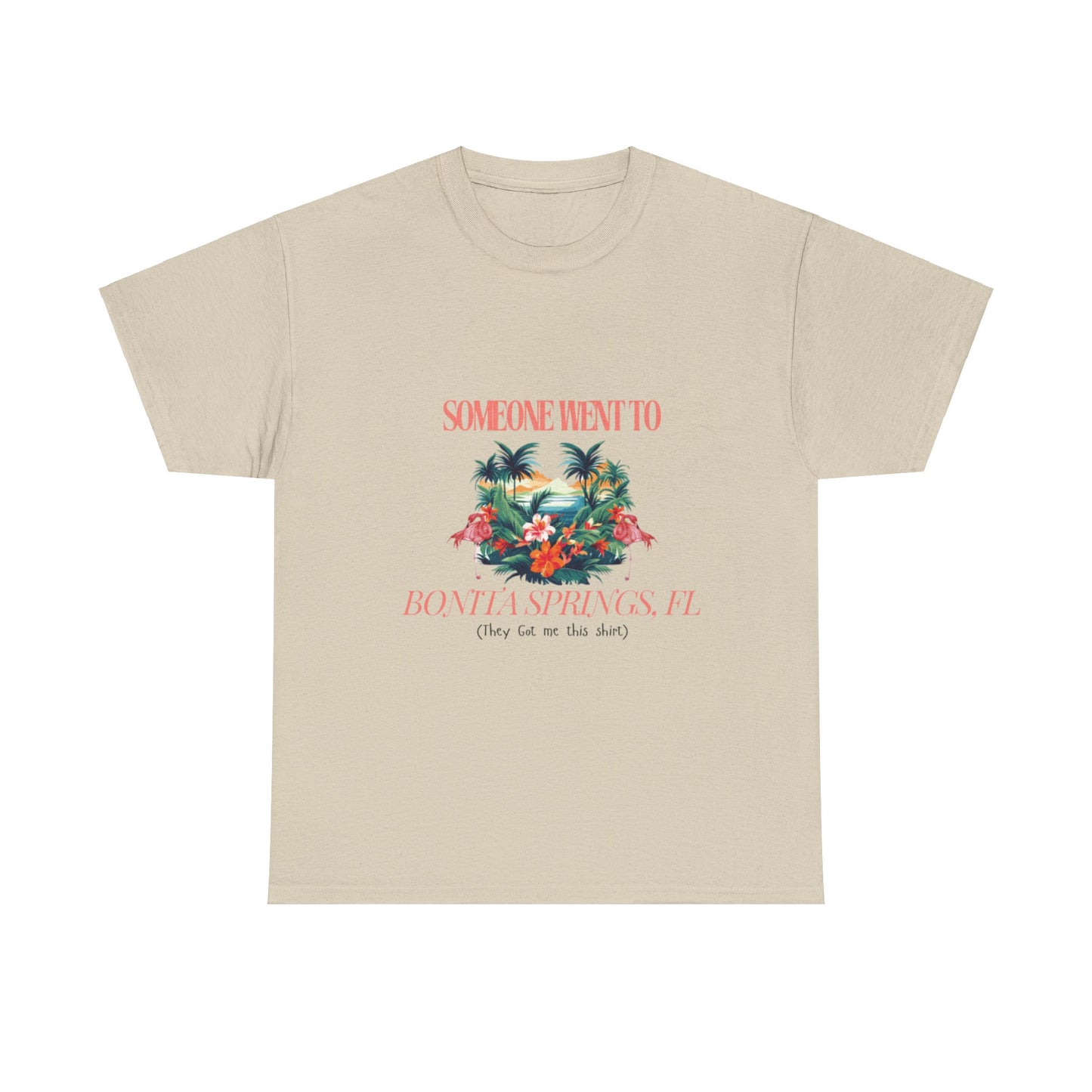 T-shirt BONITA SPRINGS Florida Souvenir Vacation Style shirt| ‘Someone went to NAPLES’ A | Gildan 5000