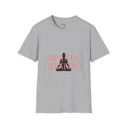 Mindful Thinking T-Shirt Unisex| Style B