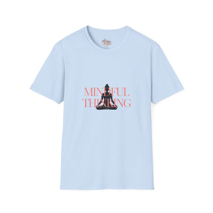 Mindful Thinking T-Shirt Unisex| Style B