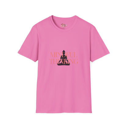 Mindful Thinking T-Shirt Unisex| Style B