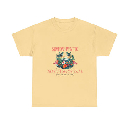 T-shirt BONITA SPRINGS Florida Souvenir Vacation Style shirt| ‘Someone went to NAPLES’ A | Gildan 5000