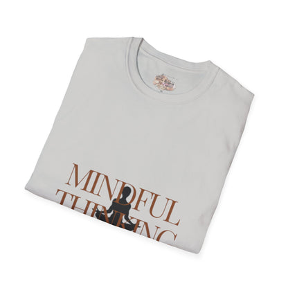 Mindful Thinking T-Shirt Unisex