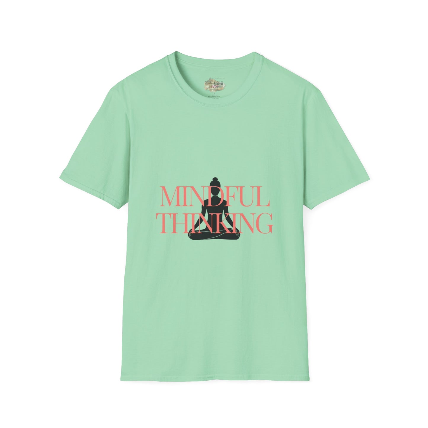 Mindful Thinking T-Shirt Unisex| Style B