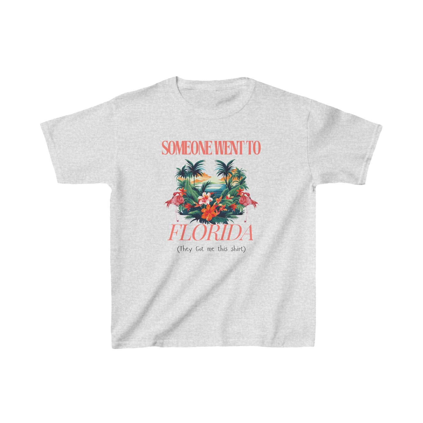 Kids Tee - Florida Vacation Style 'Someone Went to Florida...They Got Me This Shirt' Design